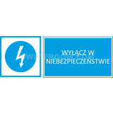 TZN - WYŁĄCZ W NIEBEZPIECZEŃSTWIE