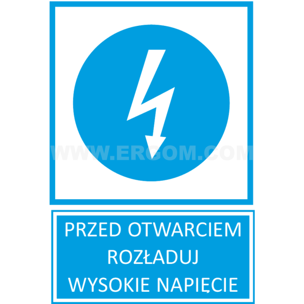 TZN - PRZED OTWARCIEM ROZŁADUJ WYSOKIE NAPIĘCIE