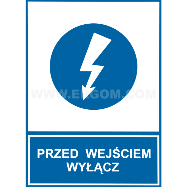 TZN - PRZED WEJŚCIEM WYŁĄCZ