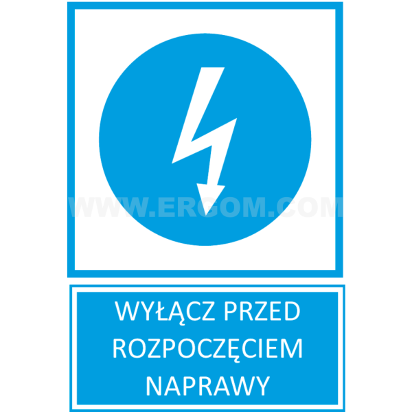 TZN - WYŁĄCZ PRZED ROZPOCZĘCIEM NAPRAWY