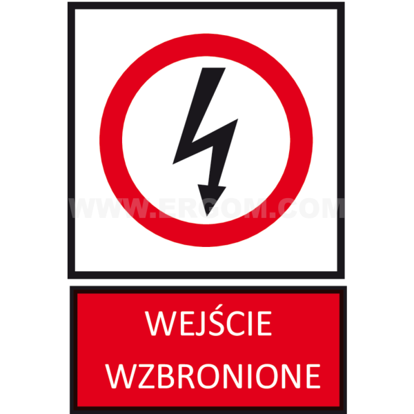 TZZ - WEJŚCIE WZBRONIONE
